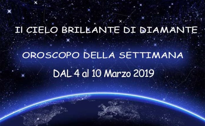 Oroscopo della settimana dal 4 al 10 Marzo 2019