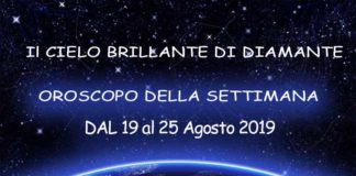 Oroscopo della Settimana dal 19 al 25 Agosto 2019