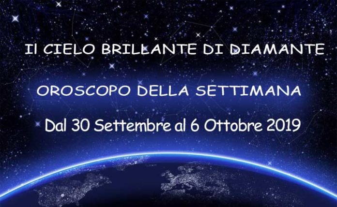 Oroscopo Settimanale dal 30 Settembre al 6 Ottobre 2019 Oroscopo Settimanale dal 30 Settembre al 6 Ottobre 2019