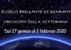 Oroscopo della settimana dal 27 gennaio al 2 febbraio 2020 Oroscopo della settimana dal 27 gennaio al 2 febbraio 2020