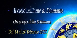 oroscopo della prossima settimana dal 14 al 20 febbraio 2022